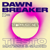 Tiesto від Dawnbreaker (feat. Matisse & Sadko)