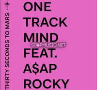 Thirty Seconds To Mars від One Track Mind (feat. A$AP Rocky)