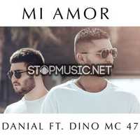 Danial від Mi Amor (feat. Dino MC 47)