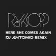 Royksopp від Here She Comes Again (DJ Antonio Extended Mix)