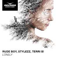 Rude Boy & Stylezz feat. Terri B від Lonely (Chester Young Remix)