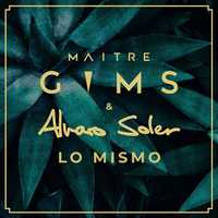 Maitre Gims від Lo Mismo (feat. Alvaro Soler)