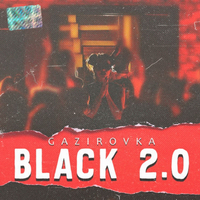 Gazirovka від Black 2.0