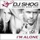 DJ Shog feat. Drew Love від I'm Alone (Radio Edit)