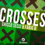 Chicco Secci & Fabio B від Crosses (Simone Vitullo Remix)